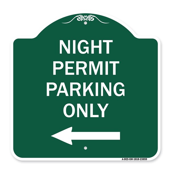 Signmission Night Permit Parking W/ Left Arrow, Green & White Aluminum Sign, 18" x 18", GW-1818-23859 A-DES-GW-1818-23859 - main